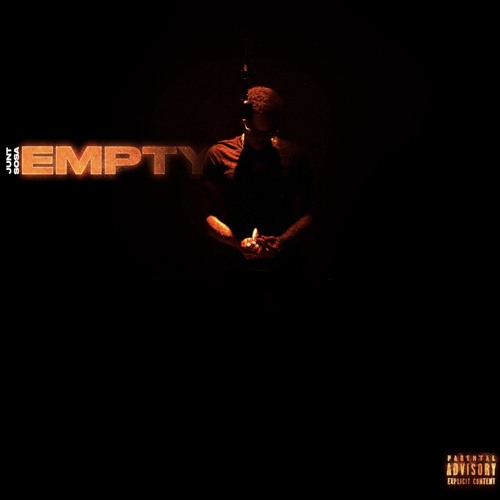 Junt Sosa - "Empty"