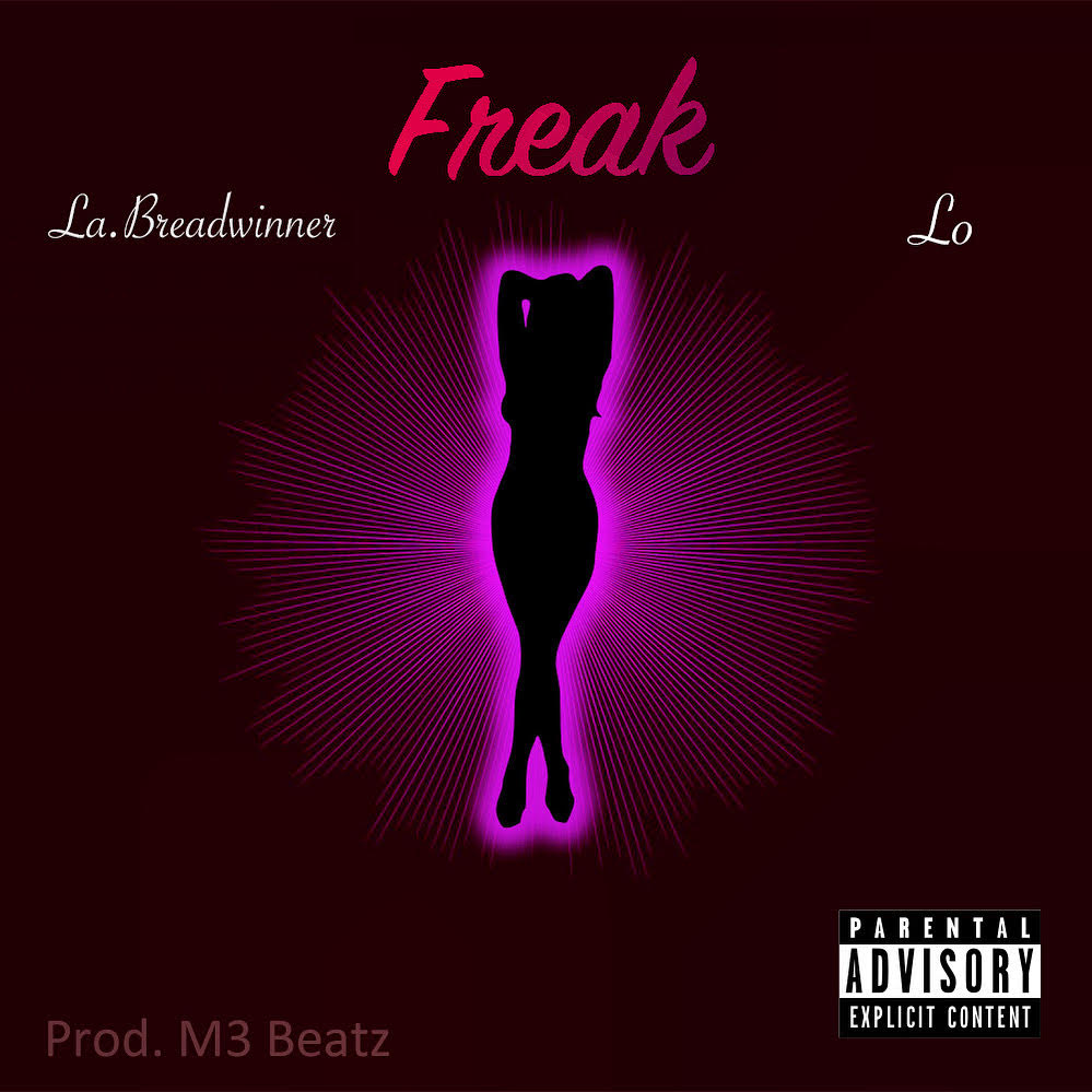 Freak ft. Lo